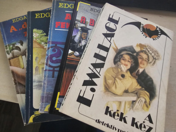 Edgar Wallace - 5db Wallace k�tet, K�NYVMENT� AJ�NLAT: A k�k k�z+ A b�r� v�tke+ A gyilkos fekete mamba+ Az �ri csavarg�+ A dilett�ns zsarol�