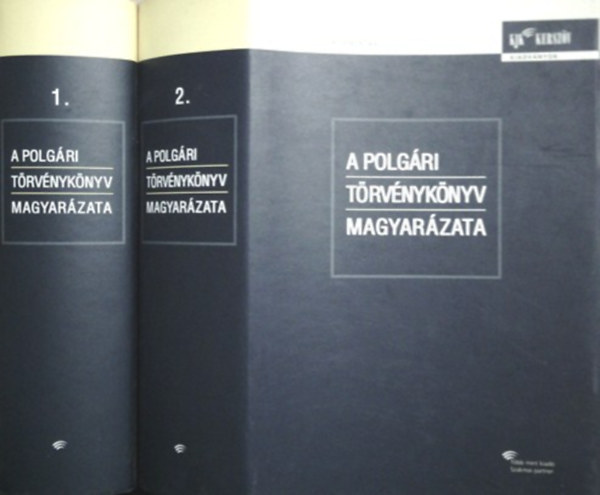 Benedek-Kemenes-Petrik-Bernyi - A polgri trvnyknyv magyarzata I-II.