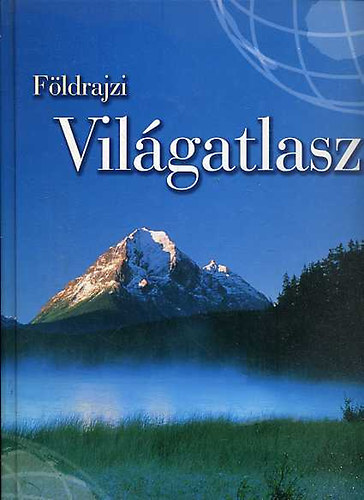 Fldrajzi vilgatlasz (orszglexikonnal)