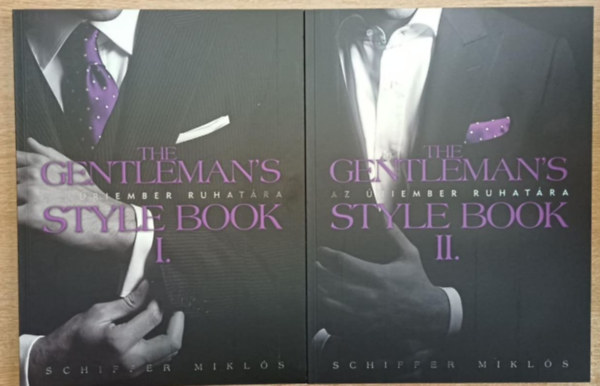 Dr. Schiffer Mikl�s - The Gentleman's Style Book - Az �riember ruhat�ra