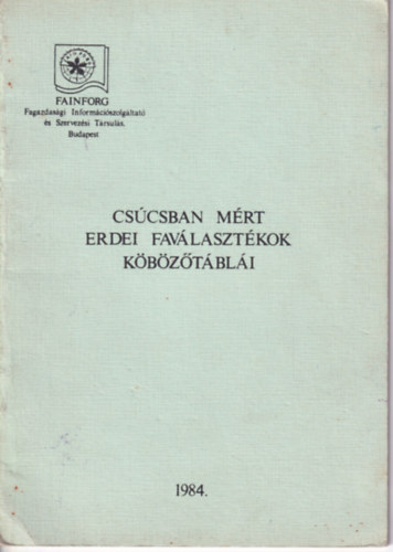 Cscsban mrt erdei favlasztkok kbztbli