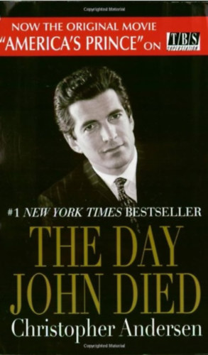 Christopher Andersen - The Day John Died