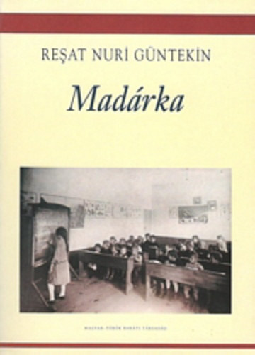 Reast Nuri Gntekin - Madrka