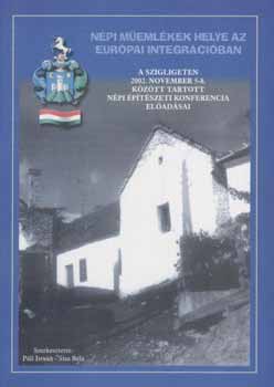 Pll Istvn  Sisa Bla (szerkesztk) - Npi memlkek helye az eurpai integrciban