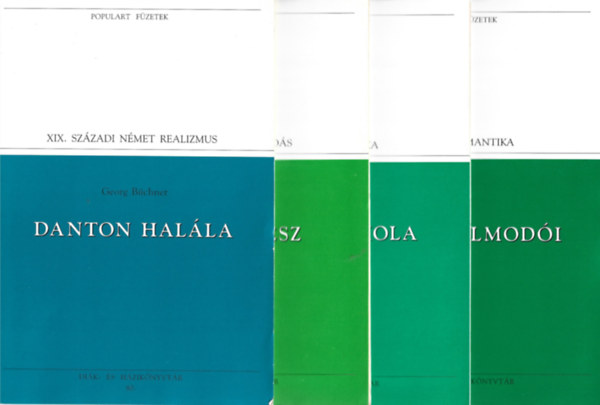 4 db Populart F�zetek, B�chner: Danton hal�la, A tiszta �sz, A j�nai iskola, �lmok �lmod�i