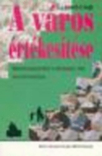 G .J.Ashwort-H Voogd - A v�ros �rt�kes�t�se - Marketingszeml�let a k�z�ss�gi c�l� v�rostervez�sben