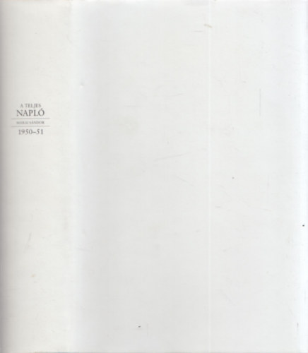 Mrai Sndor - A teljes napl - 1950-51
