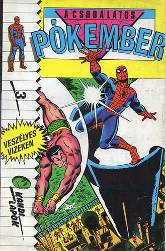 Interprint Kft. - A csodálatos Pókember 3. szám - Veszélyes vizeken