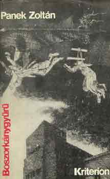 Panek Zolt�n - Boszork�nygy�r�
