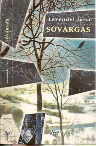 Levendel J�lia - S�v�rg�s (DEDIK�LT)