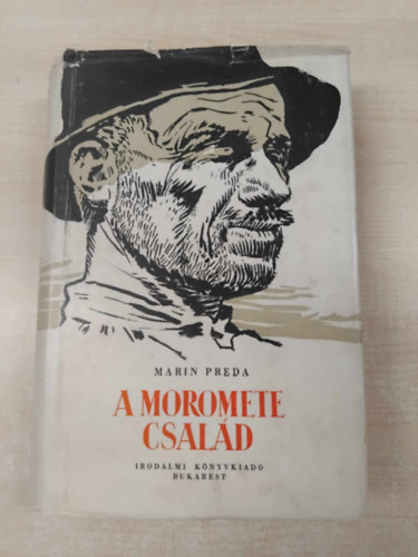 Marin Preda - A Moromete család