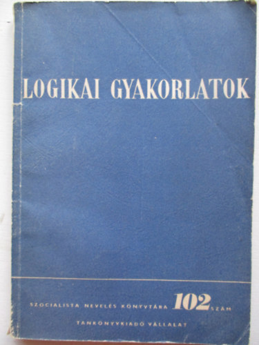 Tamás György - Logikai gyakorlatok