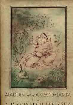 Aladdin vagy a csodalámpa - A jázminarcú Perizáda