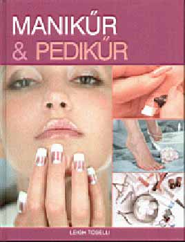 Leigh Toselli - Manikűr & pedikűr