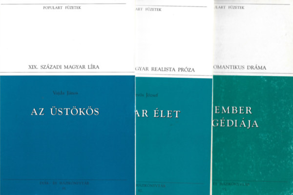 3 db Populart Fzetek, Vajda Jnos: Az stks, Ervs Jzsef: Magyar let, Madch Imre: Az ember tragdija