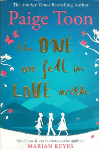 Paige Toon - The One We Fell in Love With