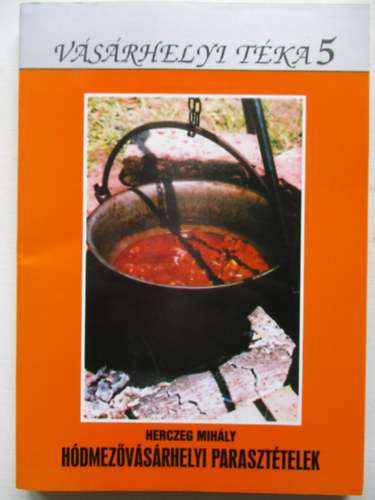 Herczeg Mih�ly - H�dmez�v�s�rhelyi paraszt�telek
