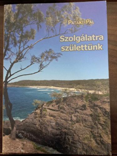 Szolglatra szlettnk
