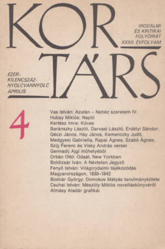 Kortrs 1988. prilis (Irodalmi s kritikai folyirat  - XXXII. vfolyam 4. szm)