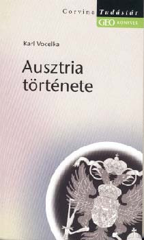 Karl Vocelka - Ausztria trtnete