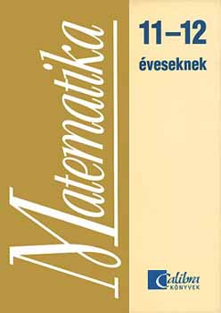 Marcsek G�bor - Matematika 11-12 �veseknek