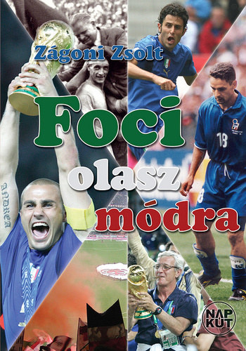 Zgoni Zsolt - Foci olasz mdra