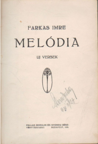 Farkas Imre - Meldia- uj versek  , Csipkeftyol, Ntsknyv ( 3 m )