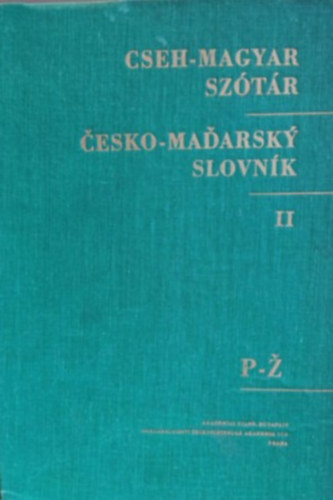 Welter Alfons Dobossy László (szerk.) - Česko-maďarský slovník I-II. (Cseh-magyar szótár)
