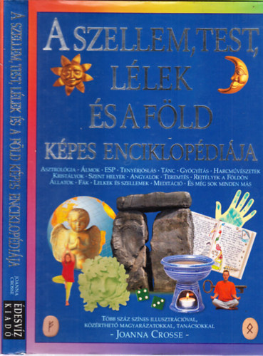 Joanna Crosse - A szellem, test, llek s a Fld kpes enciklopdija