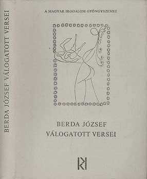 Berda J�zsef - Berda J�zsef v�logatott versei