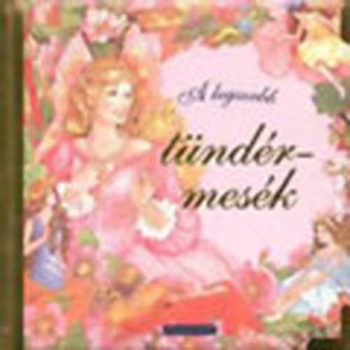 A legszebb tündérmesék