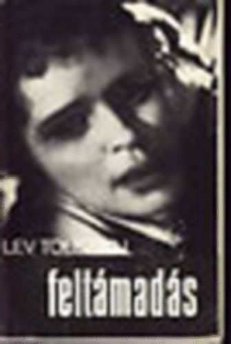 Lev Tolsztoj - Feltmads