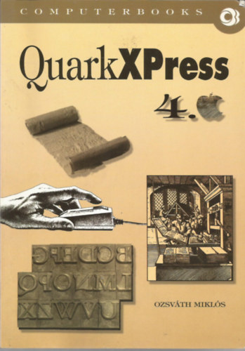 Ozsvth Mikls - QuarkXPress 4.