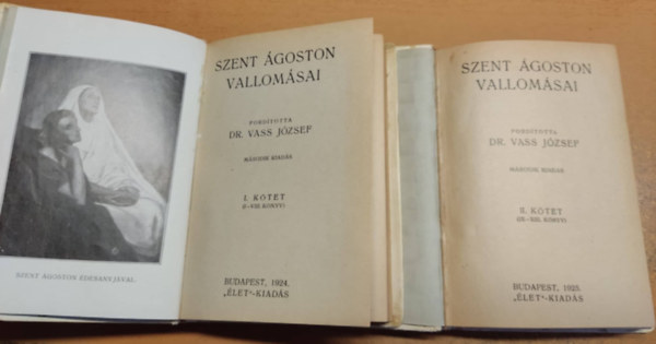 Dr. Vass József - Szent Ágoston vallomásai