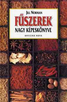 Jill Norman - F�szerek nagy k�pesk�nyve