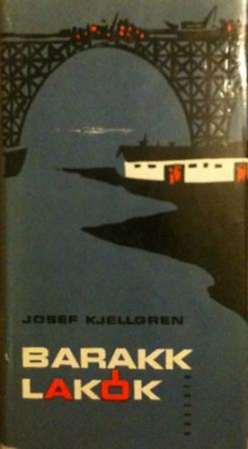Josef Kjellgren - Barakklak�k