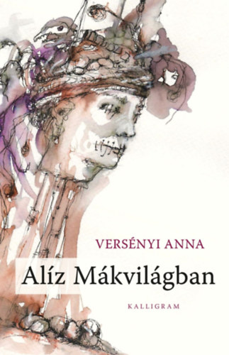 Vers�nyi Anna - Al�z M�kvil�gban