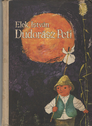 Elek Istvn - Dudorsz Peti