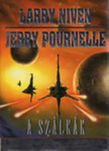 Jerry Pournelle Larry Niven - A szlkk - A szlka Isten szemben 2. rsze