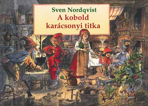 Sven Nordqvist - A kobold karácsonyi titka