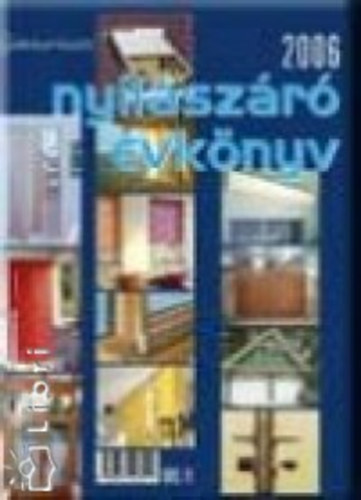 Nyílászáró évkönyv 2006