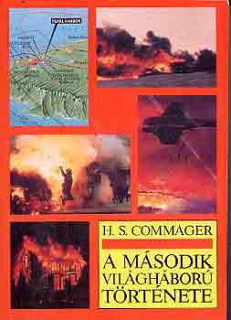 H. S. Commager - A msodik vilghbor trtnete