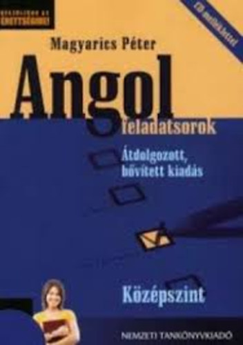 Magyarics Péter - Angol feladatsorok - Középszint (CD-vel)
