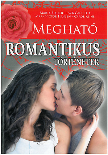 Megható romantikus történetek
