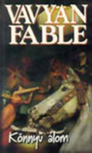 Vavyan Fable - Könnyű álom