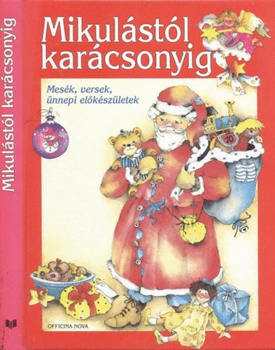 Karin Jäckel - Mikulástól karácsonyig (Mesék, versek, ünnepi előkészületek)