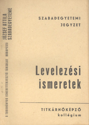 Posch Károlyné - Levelezési ismeretek
