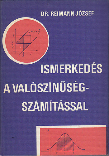 Dr.Reimann Jzsef - Ismerkeds a valsznsgszmtssal