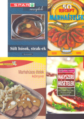 4 db húsos szakácskönyv: Sült húsok, steak-ek - Marhaételek - Nagyszerű húsételek - Marhahúsos ételek könyve