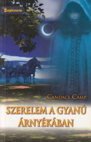 Candace Camp - Szerelem a gyan� �rny�k�ban